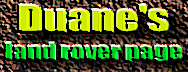 Duane's Land Rover Page